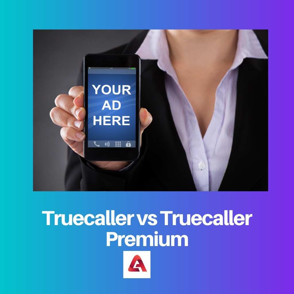 Truecaller vs Truecaller Premium