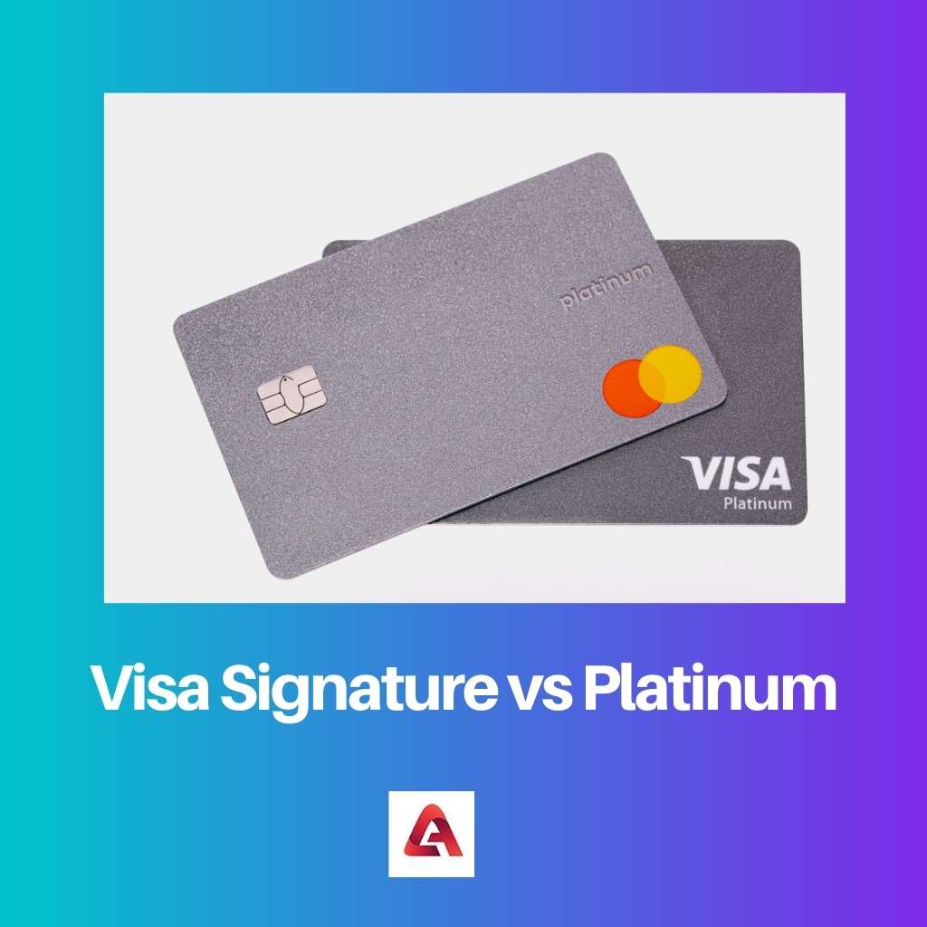 Visa Signature vs Platinum