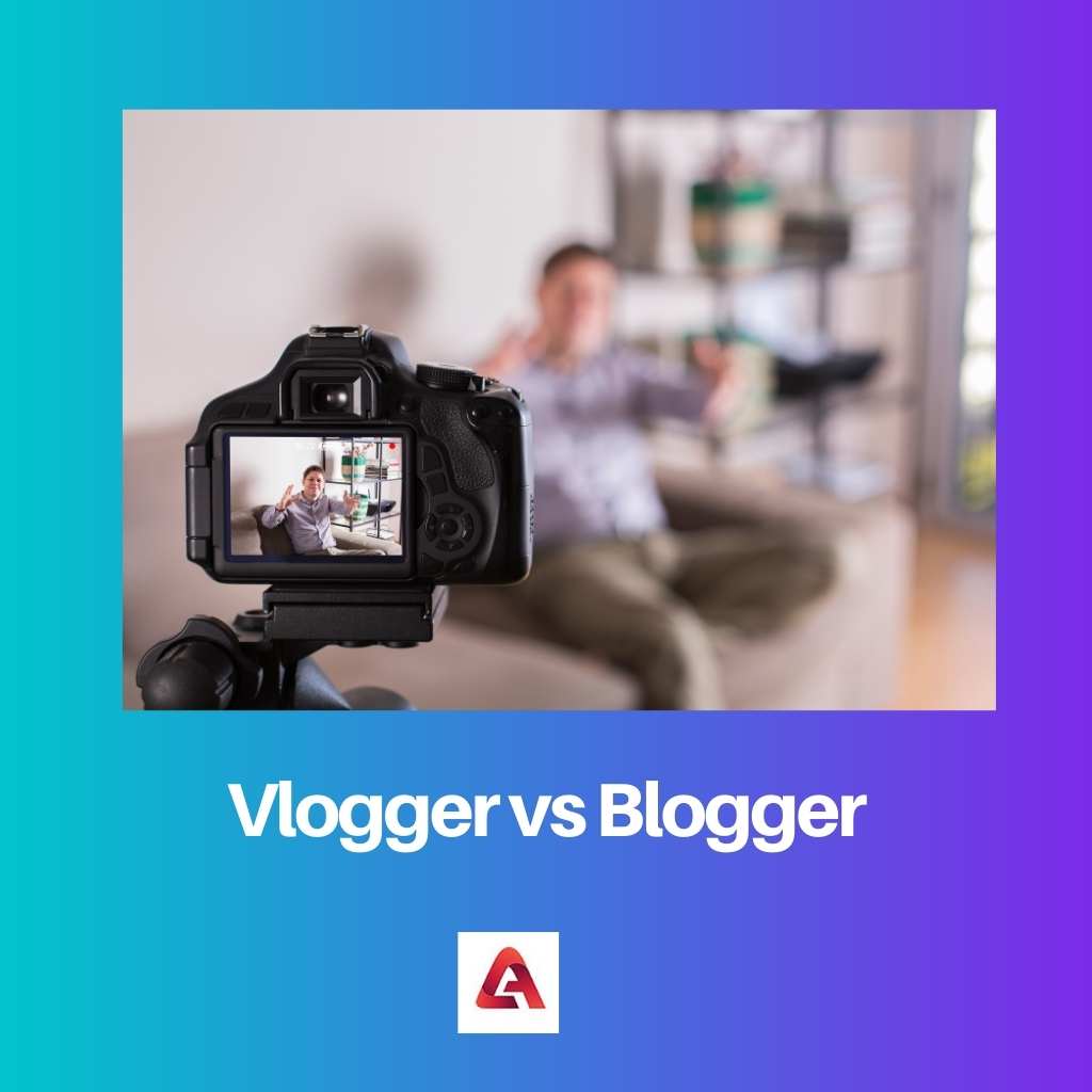 Vlogger vs Blogger