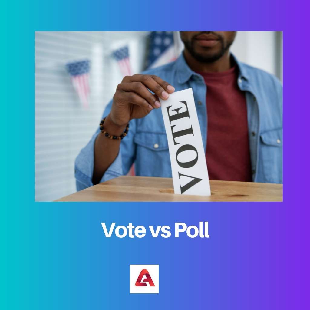 Vote vs Poll