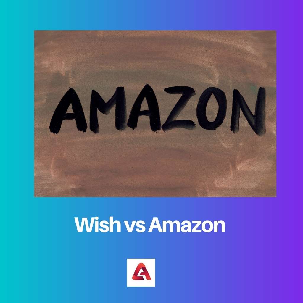 Wish vs Amazon
