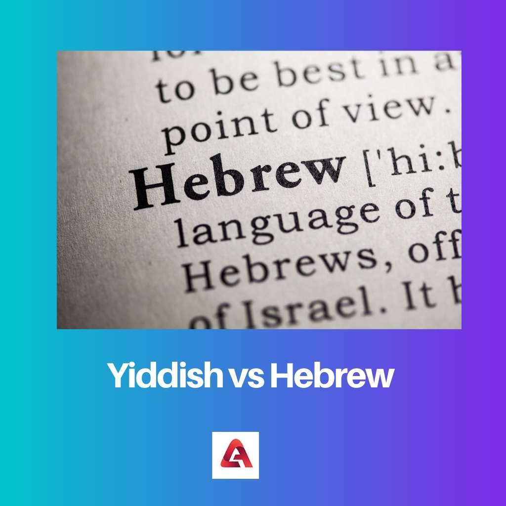 Yiddish vs Hebrew