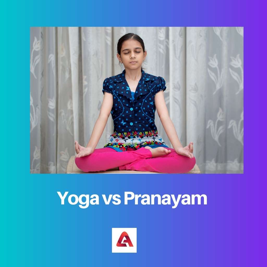 Yoga vs Pranayam