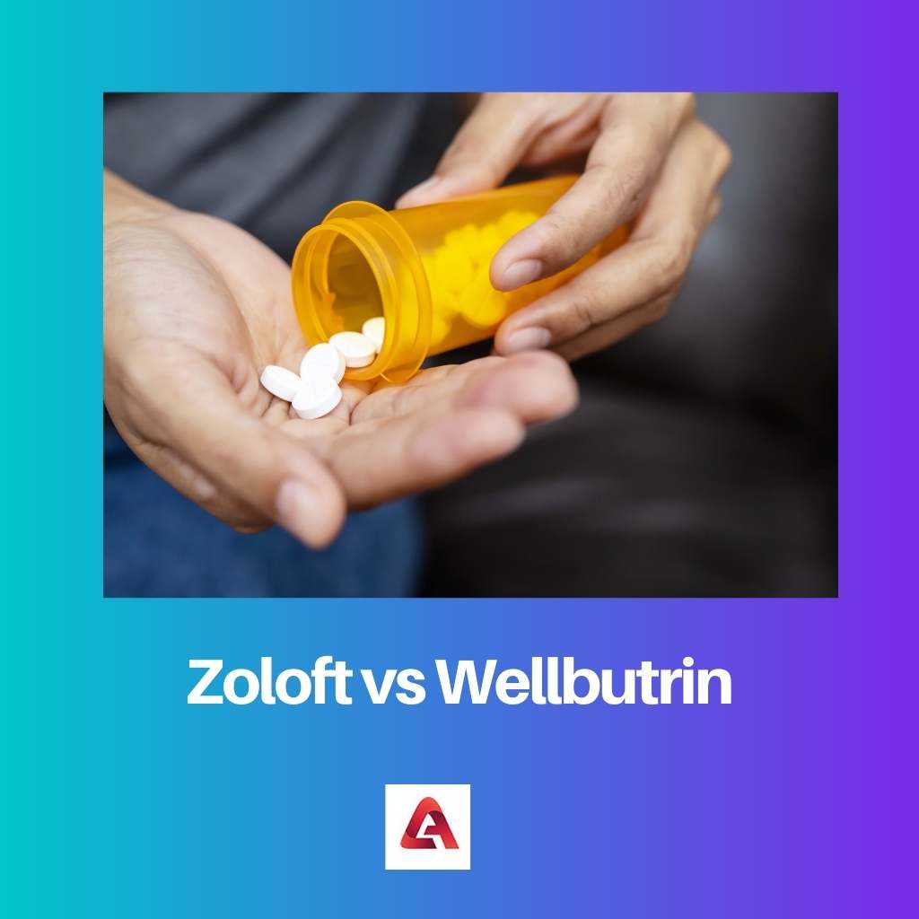 Zoloft vs Wellbutrin
