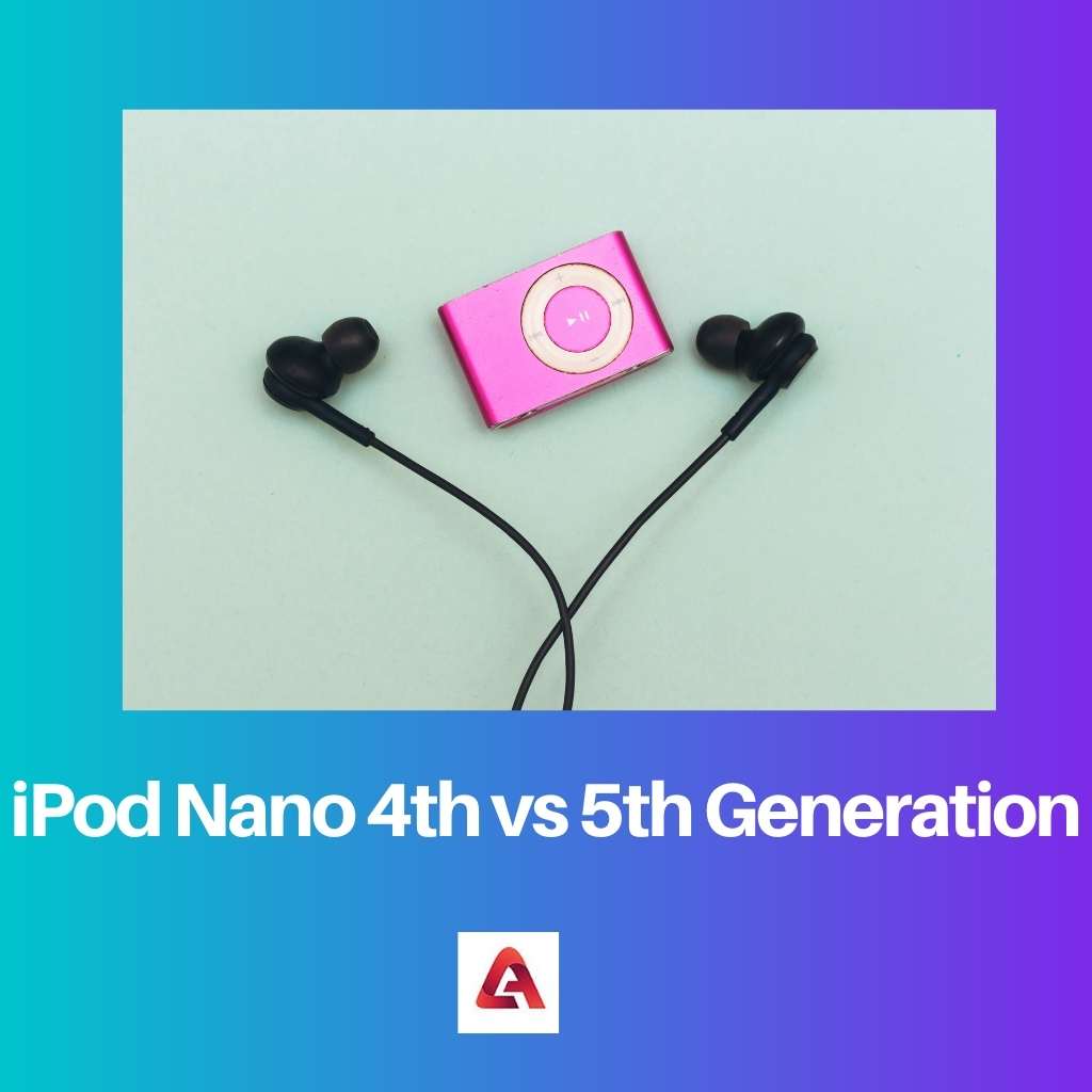 iPod Nano 4th vs 5th Generation