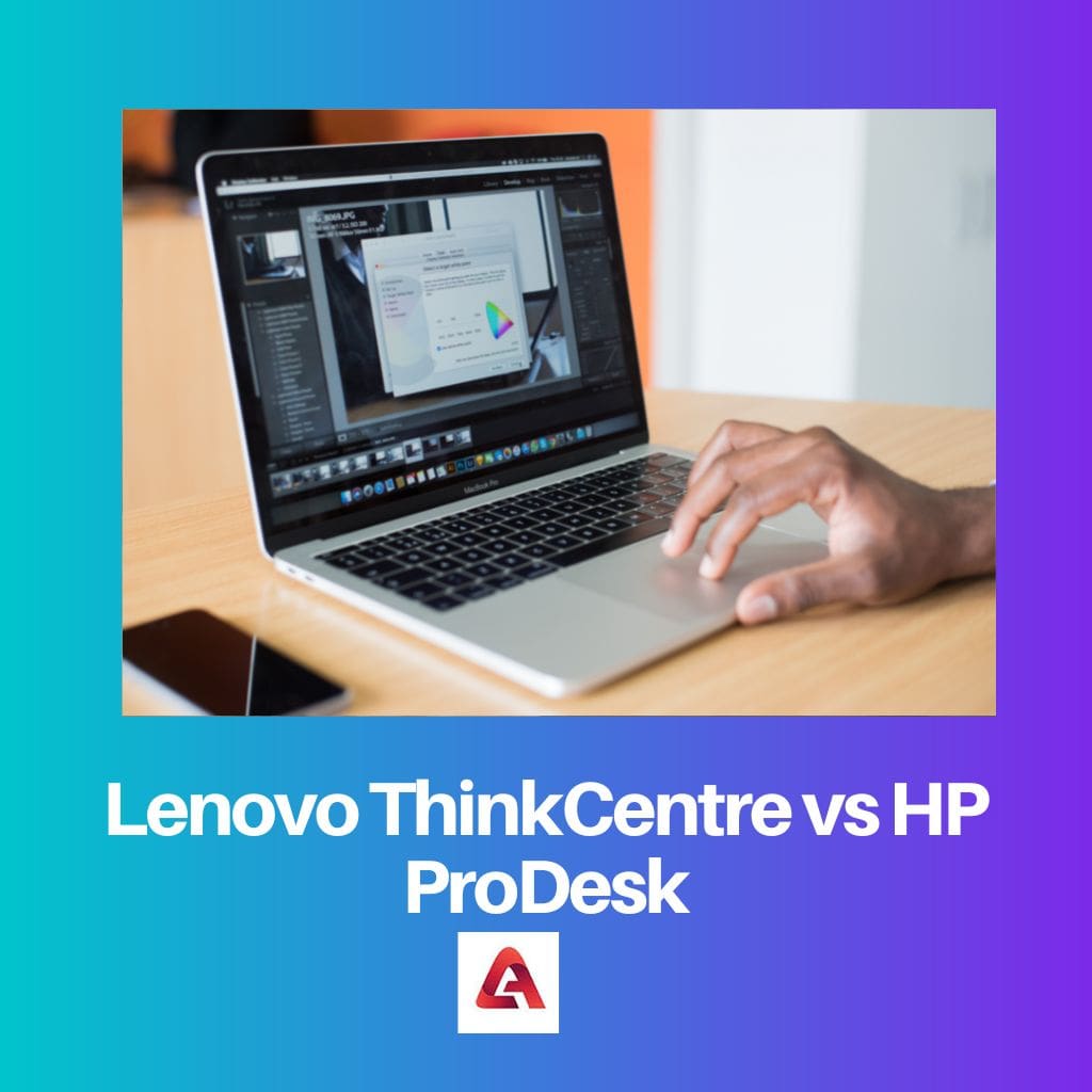 Lenovo ThinkCentre vs HP ProDesk