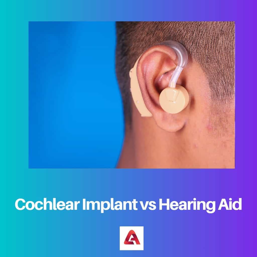 Cochlear Implant Vs Hearing Aid Difference And Comparison