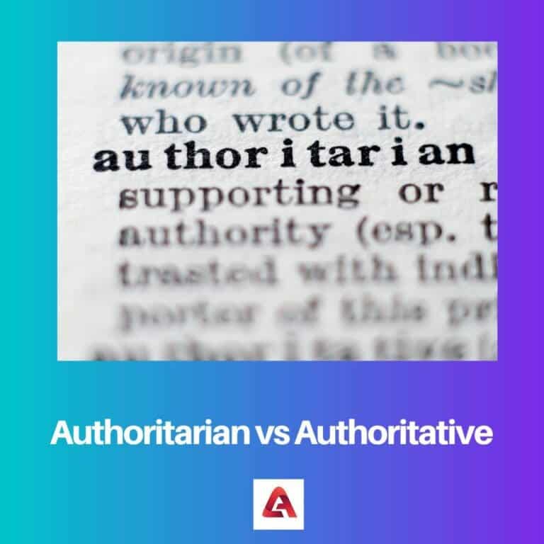 Authoritarian Vs Authoritative: Difference And Comparison