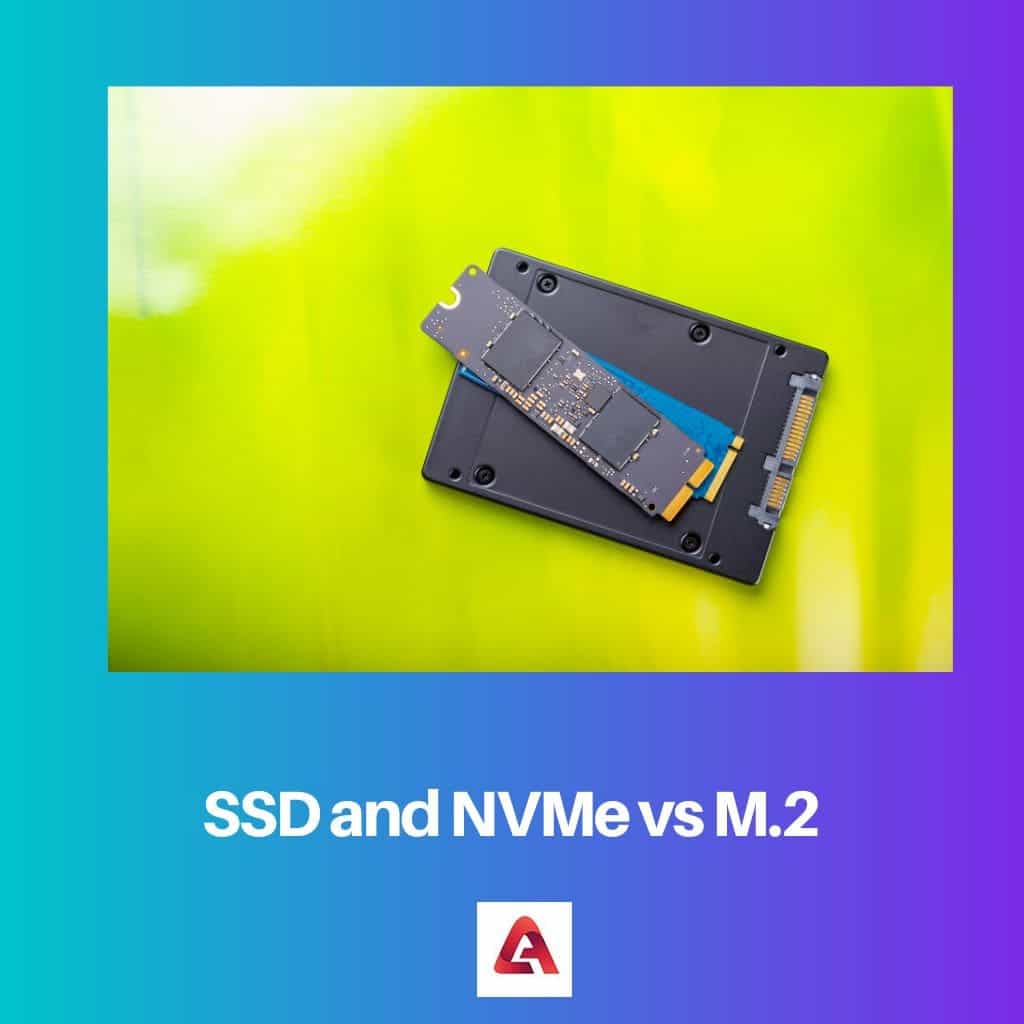 difference between m 2 and m 2 nvme